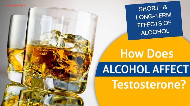 Alcohol And Testosterone