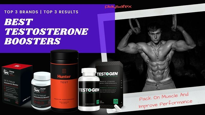 Best Testosterone Boosters For Men Top 3 Safe And Effective 