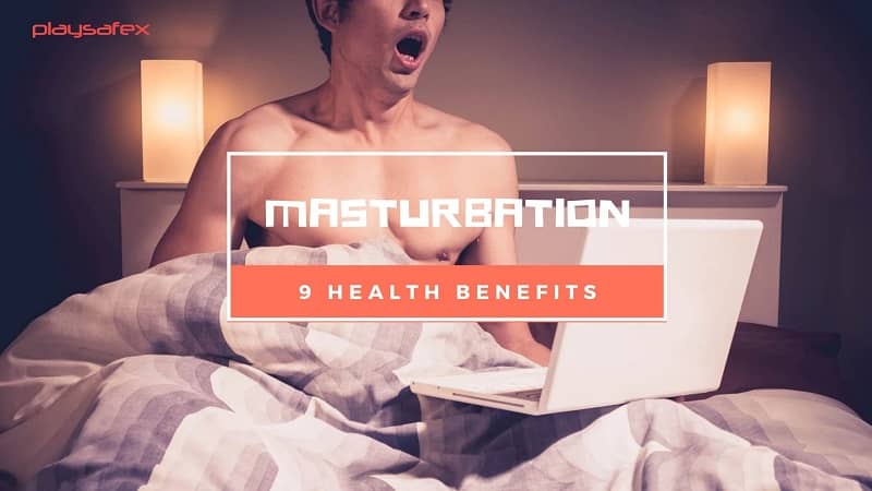 Masturbation Benefits