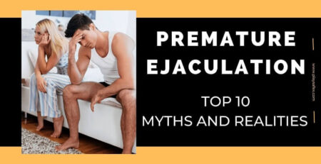 Premature Ejaculation Myths and Facts