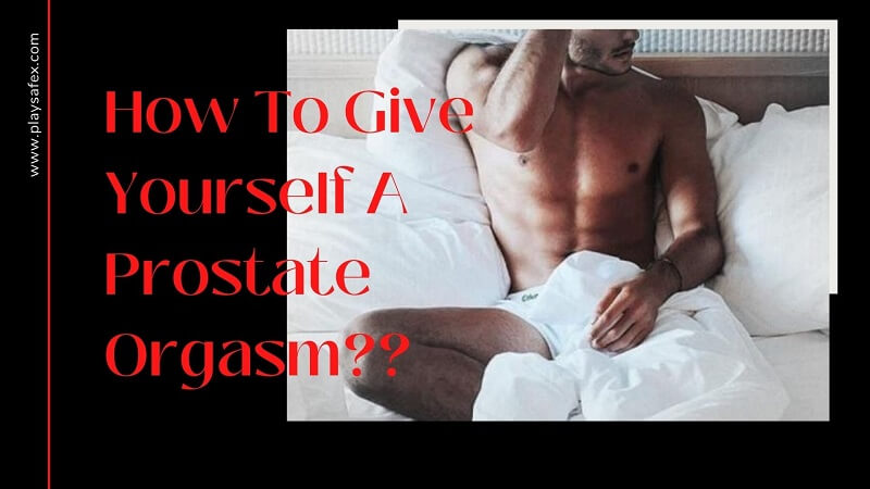 Prostate Orgasm