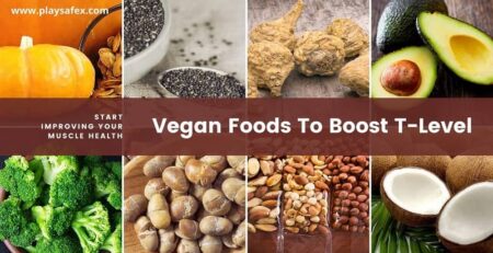 Vegan Foods To Boost T-Level
