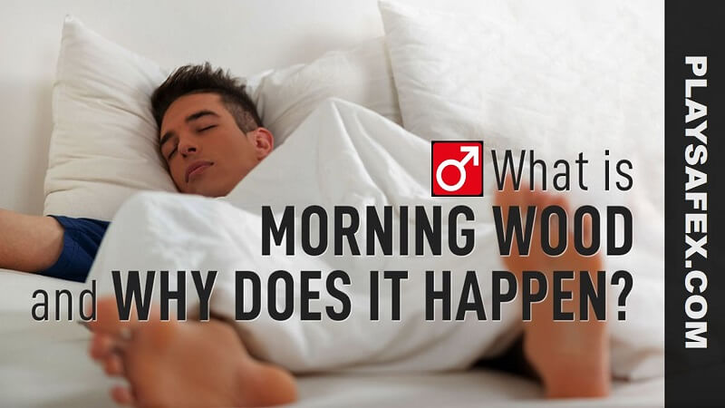 What Causes Morning Wood